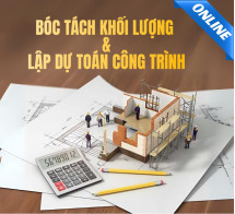 (Online) Học bóc tách khối lượng và lập dự toán